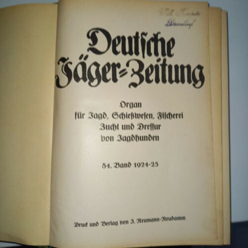 Deutsche Jägerzeitung Band 84 1924/25 in Rheinberg