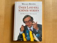 Buch: Wigald Boning - Unser Land soll schöner werden (1998) Harburg - Hamburg Fischbek Vorschau