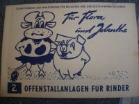 Für Flora und Jolanthe ° Heft 2 ° Offenstallanlagen für Rinder Bayern - Kolitzheim Vorschau