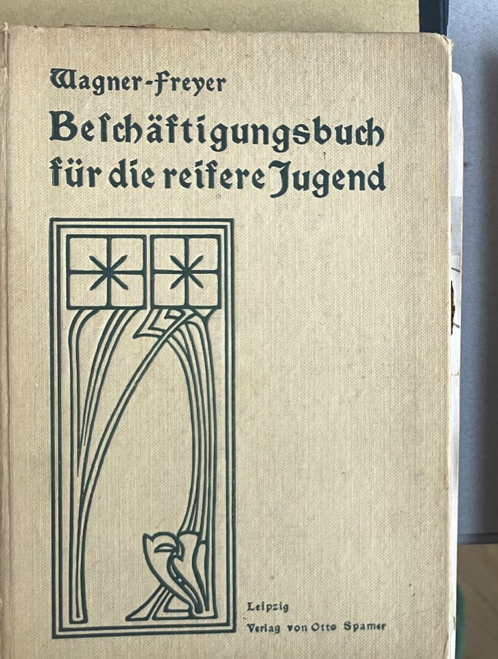 Wagner Freyer Beschäftigungsbuch für die reifere Jugend 1905 in Berlin