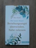 Buch von Ilse Sand - Die innere Mauer. Beziehungsangst überwinden Niedersachsen - Horneburg Vorschau