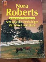 Verkaufe von Nora Roberts - Sehnsucht der Unschuldigen + Zärtlich Nordrhein-Westfalen - Blankenheim Vorschau