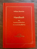 Handbuch der homöopathischen Arzneimittellehre - Wiliam Boericke Schleswig-Holstein - Neumünster Vorschau