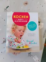 Kochbuch Kochen für Babys und Kleinkinder - Annabel Karmel Sachsen - Großolbersdorf Vorschau