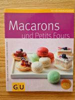 Backbuch "Macarons und Petit Fours" Hessen - Biebergemünd Vorschau