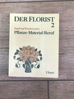 Der Florist 2 Pflanze•Material•Beruf Sachsen-Anhalt - Calvörde Vorschau