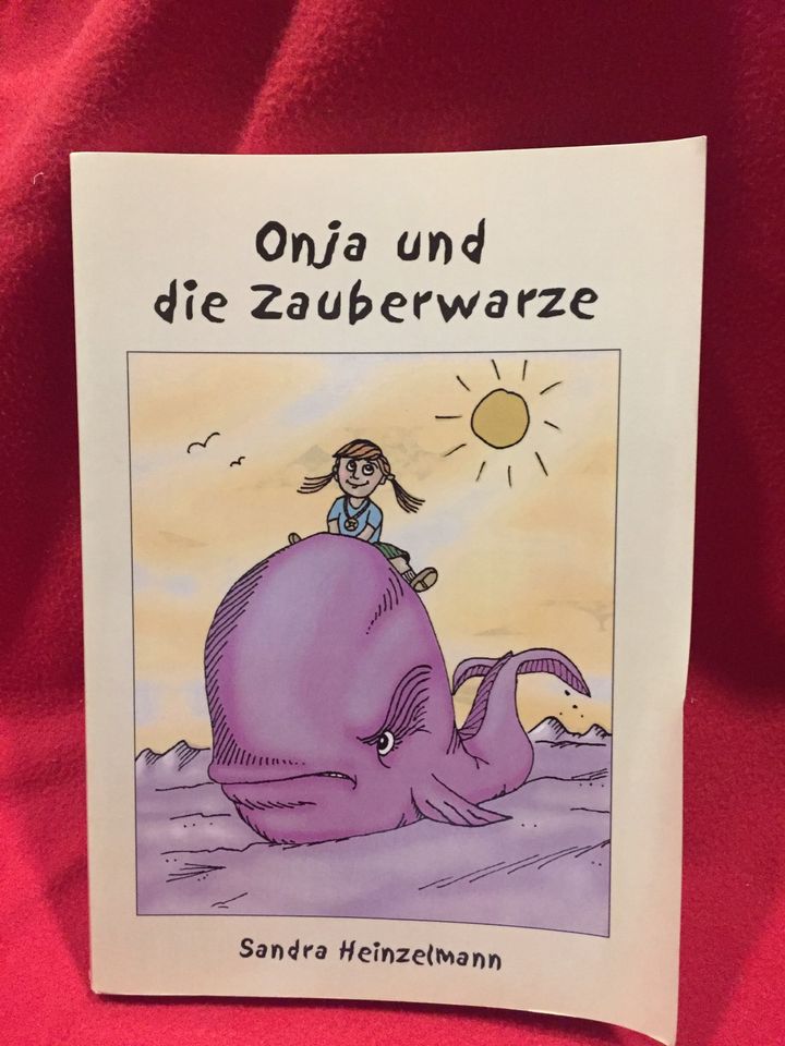 Onja und die Zauberwarze * Sandra Heinzelmann * 3-89811-174-1 in Düsseldorf