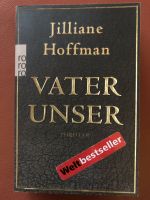 Vater Unser Thriller Jilliane Hoffmann  Taschenbuch Dortmund - Aplerbeck Vorschau