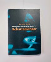 Schattenkinder, Margaret Haddix Bayern - Regensburg Vorschau