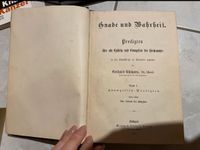 Gnade und Wahrheit Predigten Gerhard 1876 uhlhorn epistel evangel Nordrhein-Westfalen - Kirchlengern Vorschau