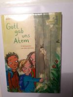 Kinderbuch "Gott gab uns Atem" Nürnberg (Mittelfr) - Nordstadt Vorschau