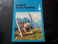 Handbuch für den Modellflug,Bd 1,Entwurf und Planung Rheinland-Pfalz - Koblenz Vorschau