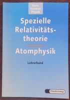 LEHRER Kursthemen Physik Spezielle Relativitätstheorie Atomphysik Nordrhein-Westfalen - Erkrath Vorschau