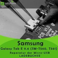 REPARATUR Micro USB Ladebuchse Samsung Galaxy Tab E 9.6 SM-T560 Hessen - Birstein Vorschau