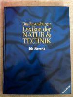 Das Ravensburger Lexikon der NATUR & TECHNIK Die Materie Dortmund - Kirchhörde Vorschau