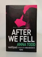Buch After We Fell Anna Todd After Serie Nr. 3 Nordrhein-Westfalen - Dörentrup Vorschau