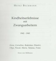 Kindheitserlebnisse mit Zwangsarbeitern 1942 - 1945, von 2003 Nordrhein-Westfalen - Lübbecke  Vorschau