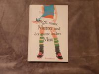 Buch - Jungs, meine Mutter und der ganze andere Mist Bayern - Burgheim Vorschau