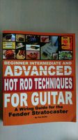 Fender Stratocaster Advanced Hot Rod Techniques Bayern - Jungholz Vorschau