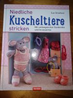 Kuscheltiere stricken Strickbuch Weltbild Rheinland-Pfalz - Rodenbach b. Altenkirchen, Westerwald Vorschau