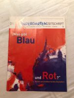 Die Kindergartenzeitschrift „Was gibt blau und rot?“ Herzogtum Lauenburg - Wohltorf Vorschau