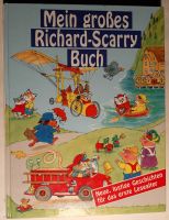 Mein großes Richard-Scarry Buch -   für das erste Lesealter Hamburg-Nord - Hamburg Ohlsdorf Vorschau
