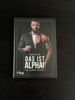 Das ist Alpha! Die 10 Boss-Gebote Buch  Kollegah Dortmund - Eving Vorschau