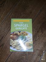 Neu Buch Feine Spargel Gerichte für 1,50€ Saarbrücken-Dudweiler - Dudweiler Vorschau