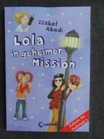 Lola in geheimer Mission von Isabel Abedi Exklusiv für McDonald's Bayern - Großheirath Vorschau