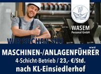 Maschinen-/Anlagenführer (m/w/d), 4-Schicht, 23,-€, Einsiedlerhof Rheinland-Pfalz - Kaiserslautern Vorschau