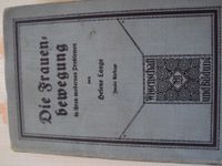 altes Buch von 1914 Die Frauenbewegungund ihre Probleme Thüringen - Schmoelln Vorschau