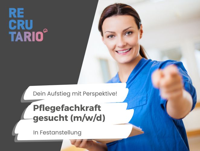 Exklusiver Job für motivierte Pflegefachkraft (m/w/d) in Bad Aibling