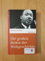 Martin Kaufhold Die großen Reden der Weltgeschichte Buch Bücher Frankfurt am Main - Gallusviertel Vorschau