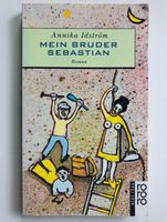 Buch: Mein Bruder Sebastian Annika Idström Berlin - Mitte Vorschau