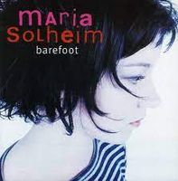 MARIA SOLHEIM "barefoot" CD Album München - Laim Vorschau