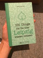 Buch wie neu 101 Dinge über Leipzig Leipzig - Schleußig Vorschau