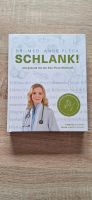 Dr. Med Anne Fleck Schlank! Buch.. neu Neuenhaus - Grasdorf Vorschau