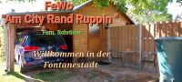 FeWo Am City Rand Ruppin, Bungalow, Ferienwohnung, kl. Haus Brandenburg - Neuruppin Vorschau