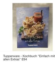 „Einfach mit allen Extras“ Tupperware Kochbuch *neu* Bayern - Reisbach Vorschau