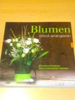 Buch - Blumen stilvoll arrangieren Bayern - Herzogenaurach Vorschau