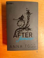 After Forever (Anna Todd) Bochum - Bochum-Wattenscheid Vorschau