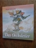Harald Schmaußer: Das Oechsletier - Hardcover ⭐NEU ungelesen⭐ Thüringen - Jena Vorschau