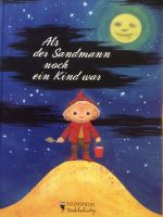 Als der Sandmann noch ein Kind war   Kinderbuch Sachsen-Anhalt - Möser Vorschau