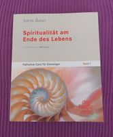Spiritualität am Ende des Lebens Edith Öxler Baden-Württemberg - Sindelfingen Vorschau