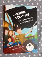 Buch Der kleine Pirat Ben sucht nach dem richtigen Weg Nordrhein-Westfalen - Meerbusch Vorschau