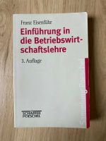 Einführung in die Betriebswirtschaftslehre ISBN-13: 978-379109231 Bayern - Neukirchen-Balbini Vorschau