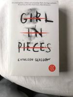 Girl in Pieces Buch von Kathleen Glasgow Hessen - Kassel Vorschau