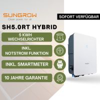 SUNGROW SH5.0RT inkl. NOTSTROM SMARTMETER HYBRID Wechselrichter Nordrhein-Westfalen - Paderborn Vorschau