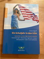 Ein Schuljahr in den USA/Neuseeland - Bücher Auslandsjahr Hamburg-Mitte - Hamburg Billstedt   Vorschau