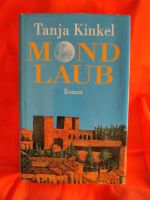 Buch Mondlaub von Tanja Kinkel Baden-Württemberg - Pforzheim Vorschau